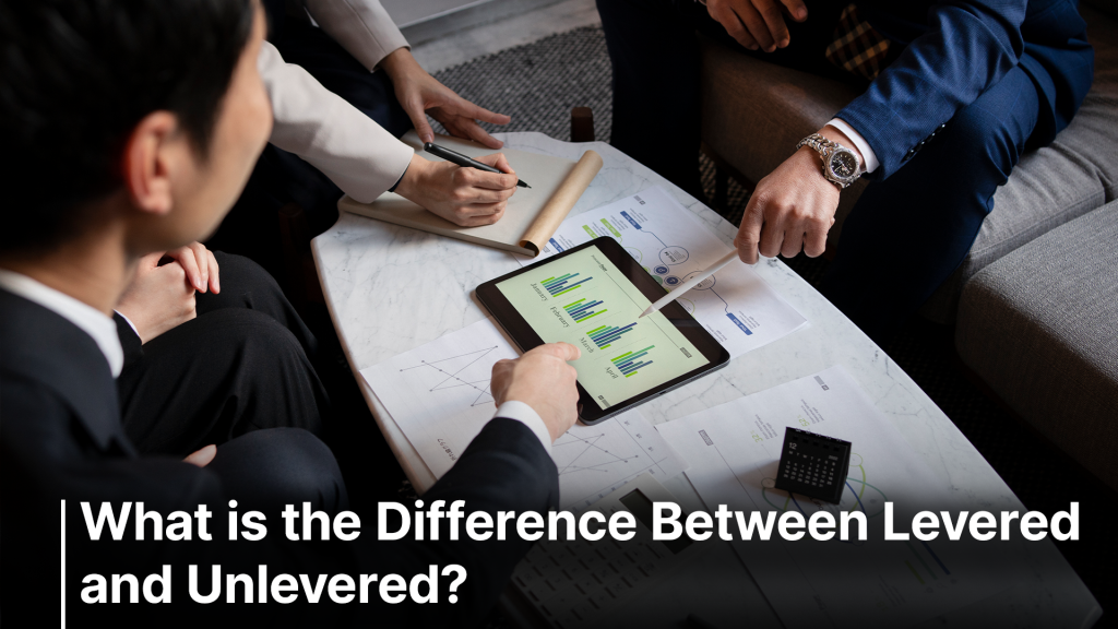 levered and unlevered